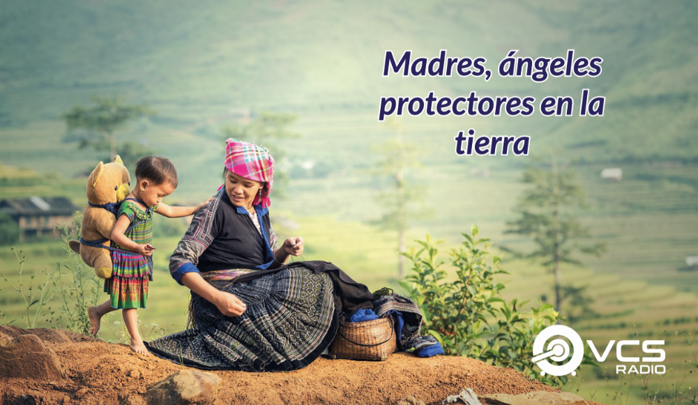 Madres, ángeles protectores en la tierra